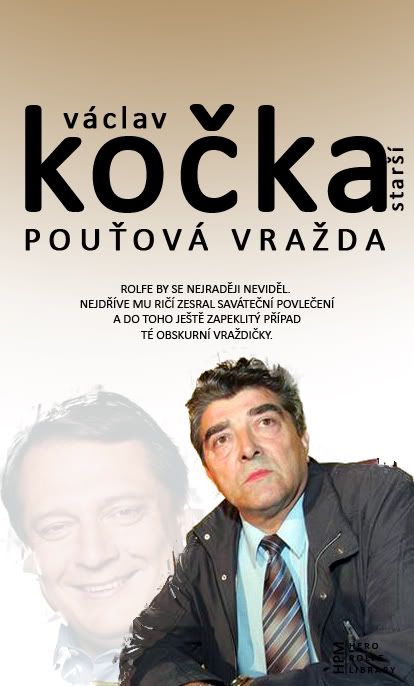 Hero Rolfe Library presents... Vclav Koka stra: Pouov vrada - kokovrah udeil...
