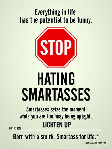 Signs - Smartass Pictures, Images and Photos