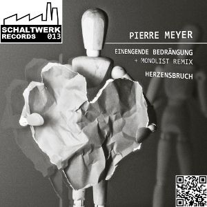 Pierre Meyer - Herzschmerz (Schaltwerk 013) photo Schaltwerk_013_300x3000mitqr_zpsff6dbf73.jpg