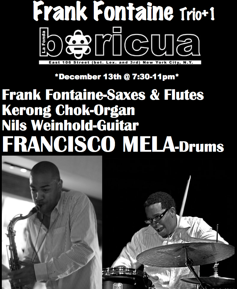 Frank Fontaine Trio+1 w/ Francisco Mela