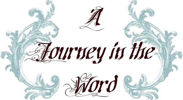 A JOURNEY IN THE WORD