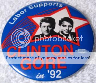 Labor Supports Clinton Gore in 92 Presidential Campaign Celluloid Pin 